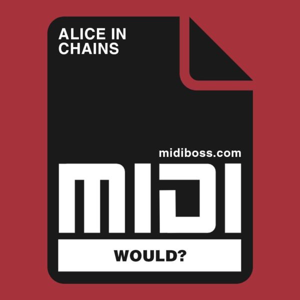 Alice In Chains Would Midi File