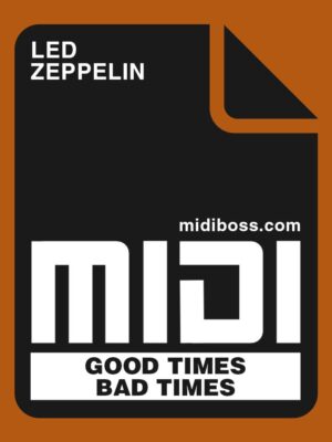 Led Zeppelin Good Times Bad Times Midi File