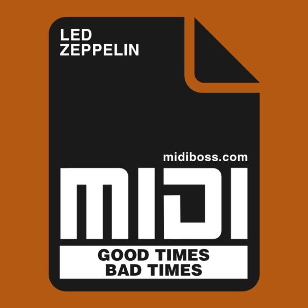 Led Zeppelin Good Times Bad Times Midi File