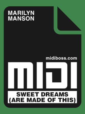 Marilyn Manson Sweet Dreams Are Made Of This Midi File