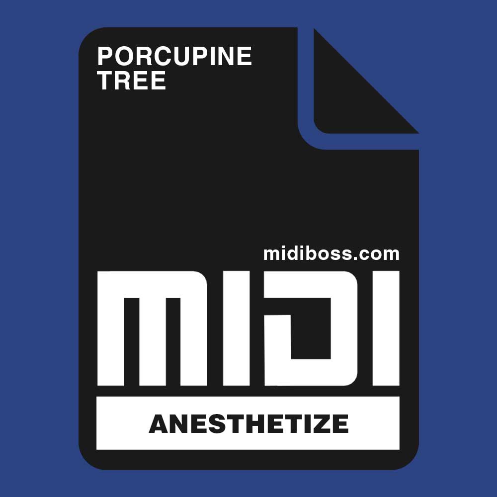Porcupine Tree Anesthetize Midi File