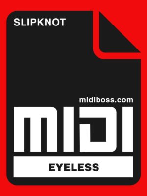 Slipknot Eyeless Midi File