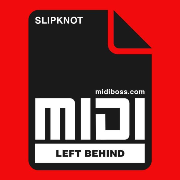 Slipknot Left Behind Midi File