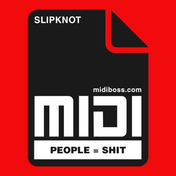 Slipknot People = Shit Midi File