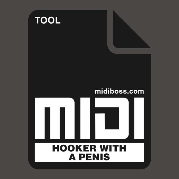 Tool Hooker With A Penis Midi File